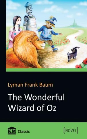 The Wonderful Wizard of Oz - фото 1
