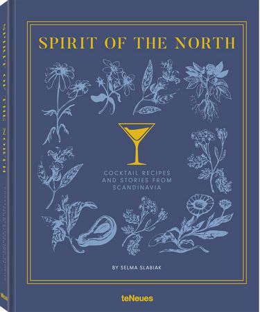 Spirit of the North: COCKTAIL RECIPES AND STORIES FROM SCANDINAVIA - фото 1