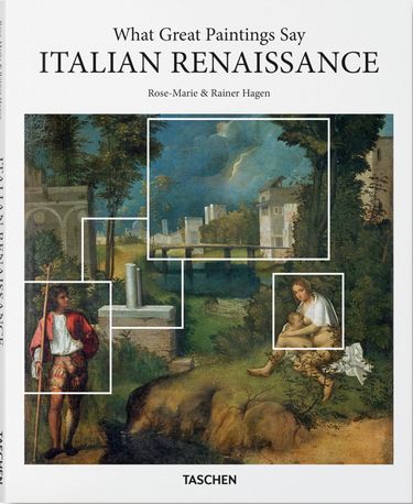 What Great Paintings Say. Italian Renaissance