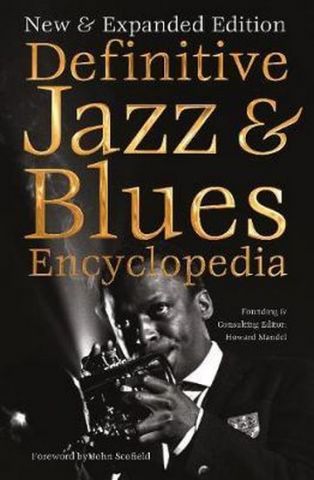 Definitive Jazz & Blues Encyclopedia