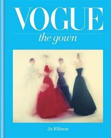 Vogue: The Gown