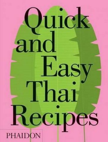Quick and Easy Thai Recipes - фото 1