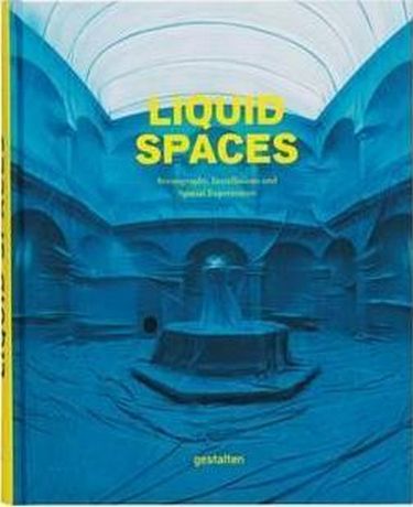 LIQUID SPACES SCENOGRAPHY, INSTALLATIONS AND SPATIAL...