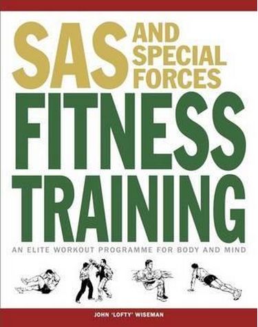 SAS and Special Forces Fitness Training: An Elite Workout...