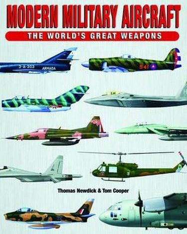 Modern Military Aircraft (World's Great Weapons)