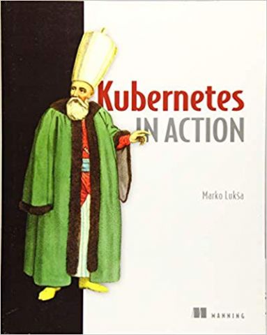 Kubernetes in Action - фото 1