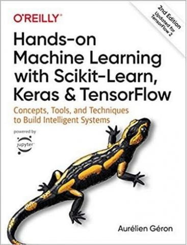 Hands-On Machine Learning with Scikit-Learn, Keras, and TensorFlow: Concepts, Tools, and Techniques to Build Intelligent Systems 2nd Edition - фото 1