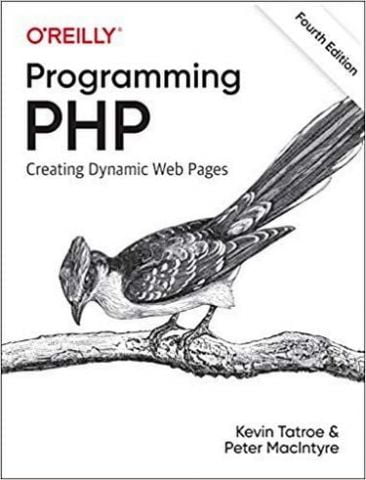 Programming PHP: Creating Dynamic Web Pages 4th Edition - фото 1
