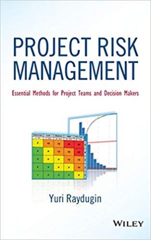 Project Risk Management: Essential Methods for Project...
