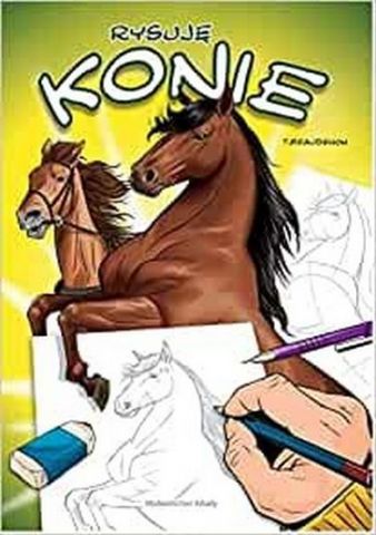 Rysuje Konie