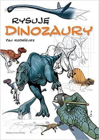 Rysuje Dinozaury (Polish Edition) - фото 2