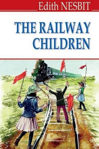 The Railway Children = Діти залізниці. - фото 1