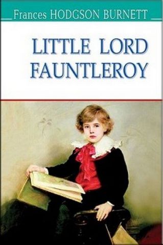 Little Lord Fauntleroy = Маленький лорд Фонтлерой - фото 1