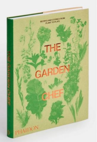 The Garden Chef: Recipes and Stories from Plant to Plate - фото 1
