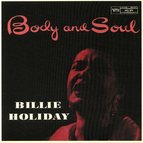 Billie Holiday – Body And Soul (Vinyl) - фото 1