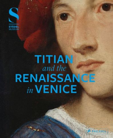 Titian and the renaissance in Venice