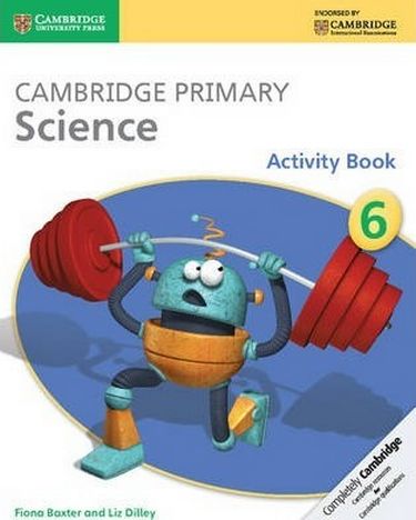 Cambridge Primary Science 6 Activity Book