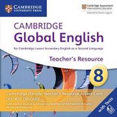Cambridge Global English 8 Cambridge Elevate Teacher's...