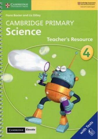 Cambridge Primary Science Teacher’s Resource with Cambridge Elevate book 4 - фото 1