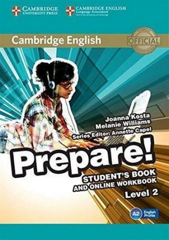 Cambridge English Prepare! Level 2 SB and online WB...