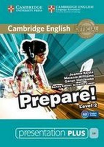 Cambridge English Prepare! Level 2 Presentation Plus...