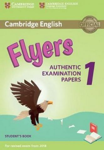 Cambridge English Flyers 1 for Revised Exam from 2018...