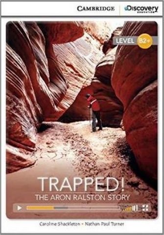 CDIR+B2%2B+Trapped%21+The+Aron+Ralston+Story++%28Book+with+Online+Access%29 - фото 1