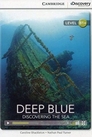 CDIR B1+ Deep Blue: Discovering the Sea (Book with...
