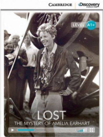 CDIR+A1%2B+Lost%3A+The+Mystery+of+Amelia+Earhart+%28Book+with+Online+Access%29 - фото 1