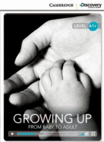 CDIR A1+ Growing Up: From Baby to Adult (Book with Online Access) - фото 1