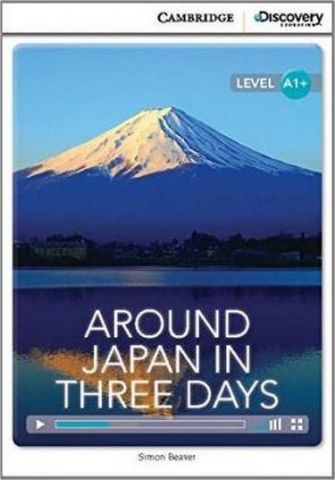 CDIR A1+ Around Japan in Three Days (Book with Online Access) - фото 1