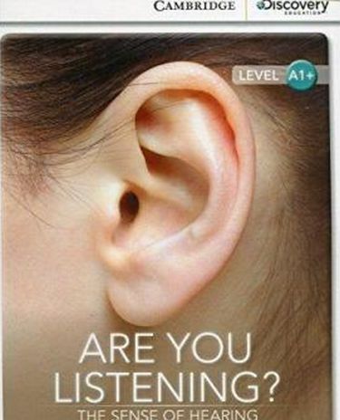 CDIR A1+ Are You Listening? The Sense of Hearing (Book with Online Access) - фото 1