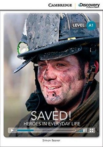 CDIR A1 Saved! Heroes in Everyday Life (Book with Online Access) - фото 1