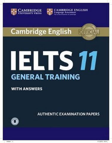 Cambridge Practice Tests IELTS 11 General with Answers and Downloadable Audio - фото 1
