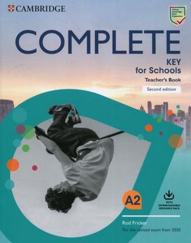 Complete Key for Schools 2 Ed Teacher's Book with Downloadable...