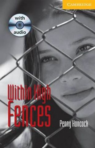 CER+2+Within+High+Fences%3A+Book+with+Audio+CD+Pack - фото 1