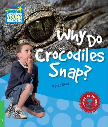 CYR 3 Why Do Crocodiles Snap? - фото 1