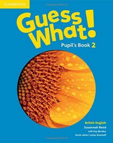 Guess What! Level 2 Pupil's Book