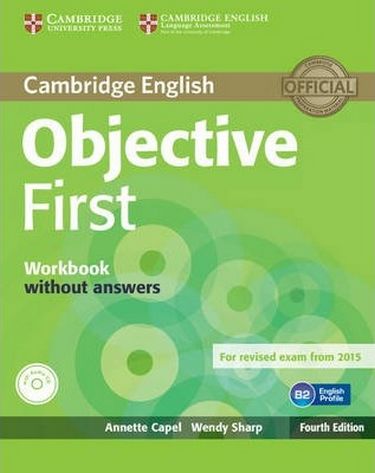 Objective First Fourth edition WB without answers with...