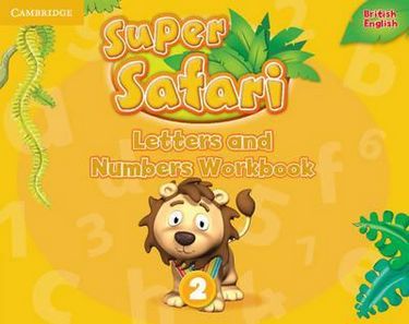 Super Safari 2 Letters and Numbers Workbook - фото 1