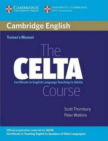 The CELTA Course Trainer's Manual