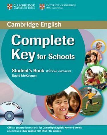 Complete Key for Schools Student's Book without answers...