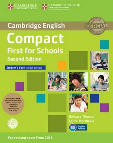 Compact First for Schools 2nd Edition Student's Pack...
