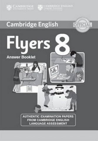 Cambridge YLE Tests 8 Flyers Answer Booklet - фото 1