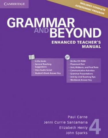 Grammar and Beyond Level 4 Enhanced Teachers Manual with CD-ROM - фото 1