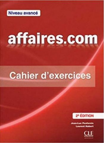 Affaires.com 2e Edition Avan Cahier dexercices + Corriges - фото 1