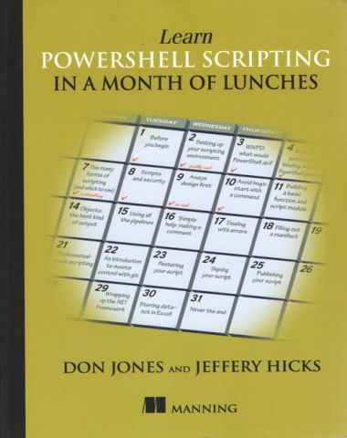 Learn PowerShell Scripting in a Month of Lunches - фото 1