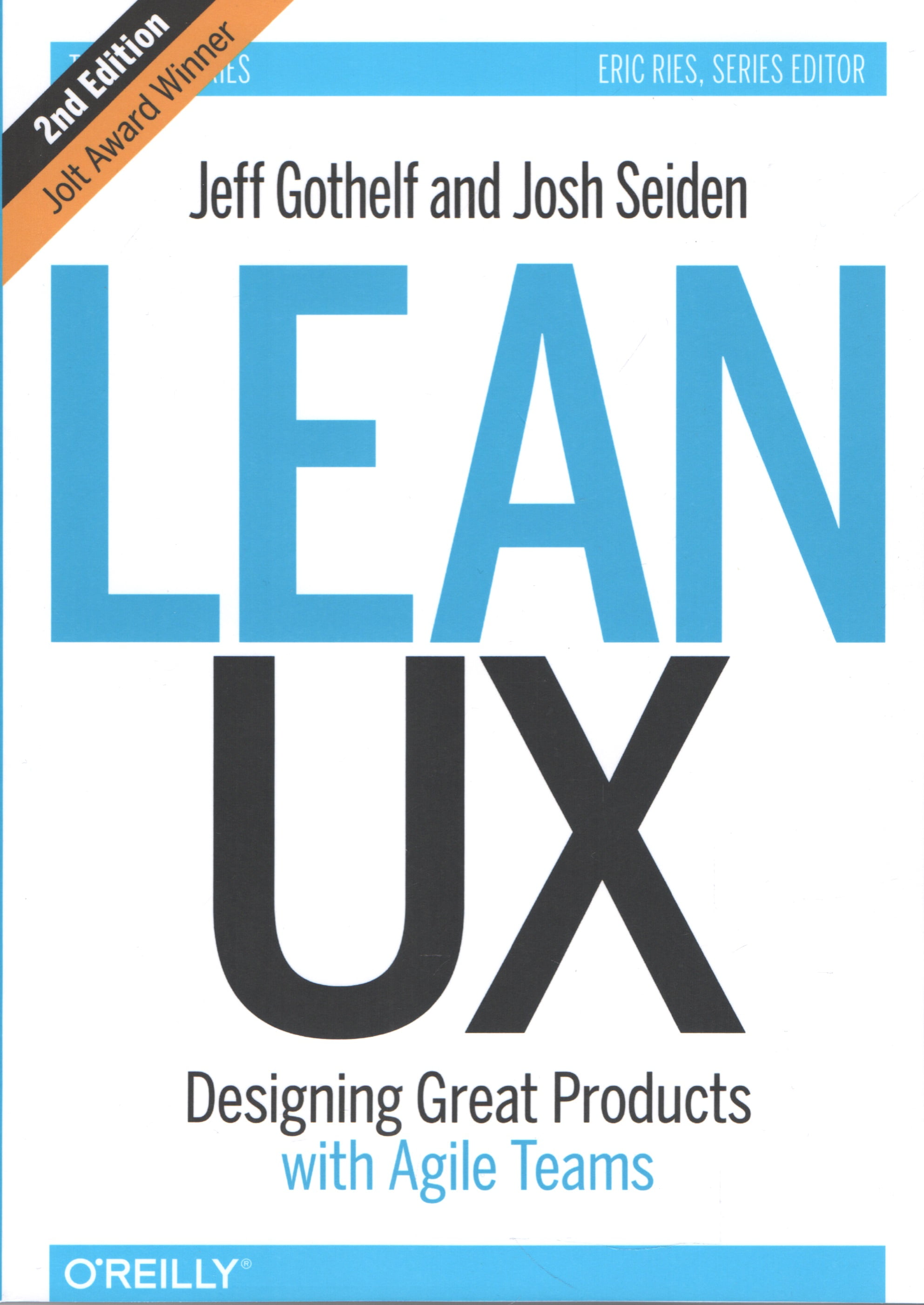 Lean UX: Designing Great Products with Agile Teams - фото 1