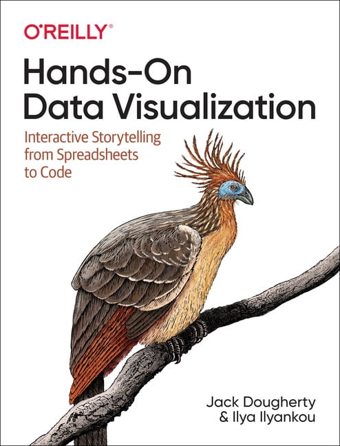 Hands-On Data Visualization. Interactive Storytelling From Spreadsheets to Code - фото 1