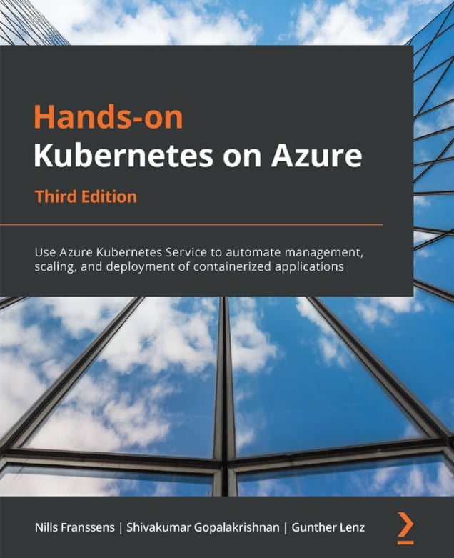 Hands-on Kubernetes on Azure: Use Azure Kubernetes Service to automate management, scaling, and deployment of containerized applications, 3rd Edition - Базы данных